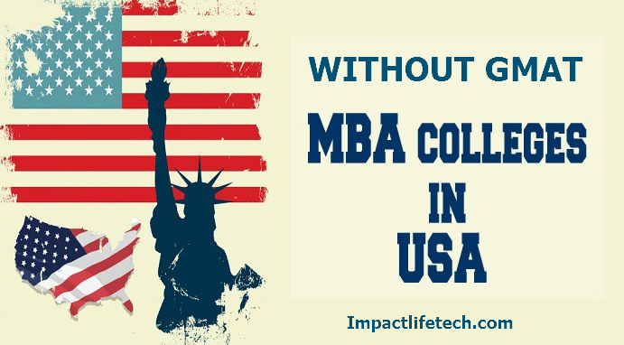 Schools for MBA in USA Without GMAT for International Students